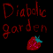 Diabolic garden-ディアボリックガーデン