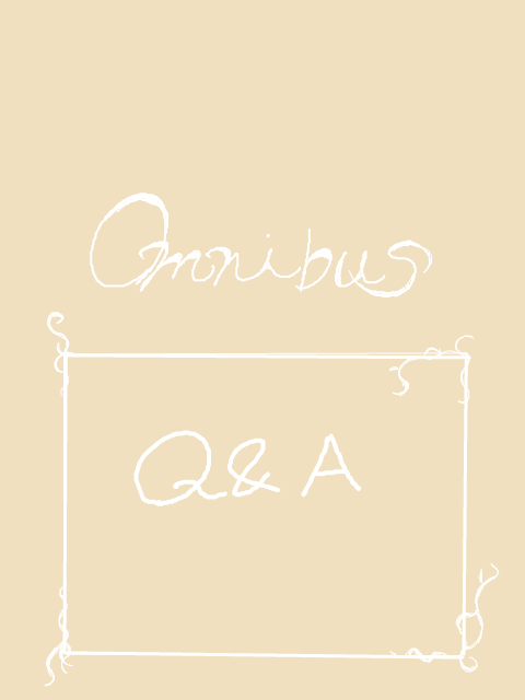 【0mnibus】Q＆A 【随時更新】