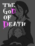THE GOD OF DEATH -死神-