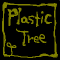 V系-Plastic Tree