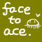 音楽-face to ace