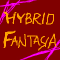 HYBRID FANTASIA-ハイブリッドファンタジア