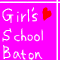 バトン-Girls School Baton