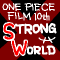 ONE PIECE-映画-STRONG WORLD