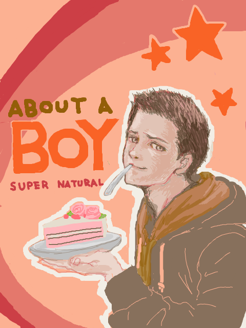 about a boy （SPN・ヘングレ回）
