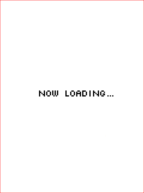 NOW LOADING......?