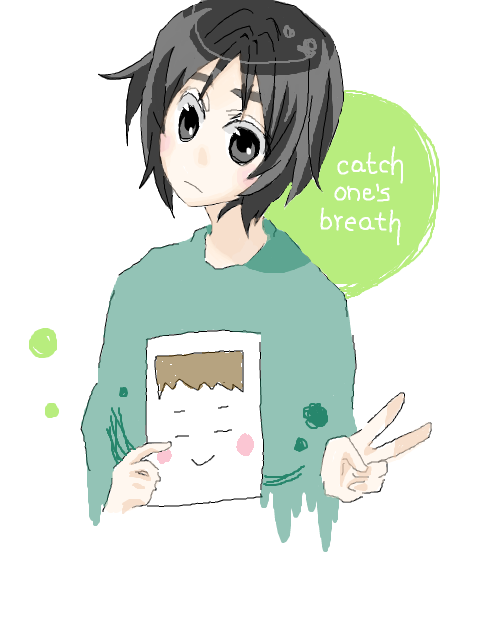 catch one’s breath