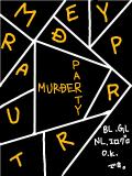 Murder party 参加者募集