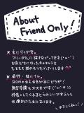 About Friend Only