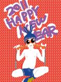 2011 A HAPPY NEW YEAR てか遅いっすよね〜