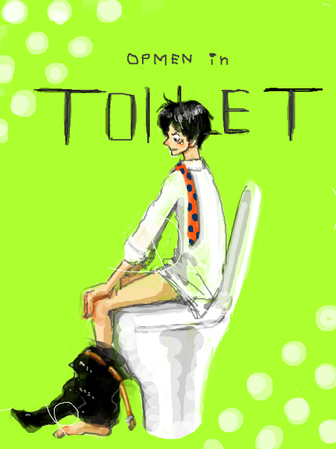 ○○ in TOILET