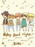 Baby Good Night...B1A4