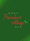 Primitive village