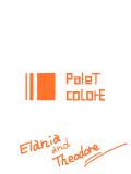 【PaleT coLorE】Elania and Theodore