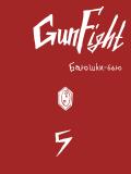 GunFight５