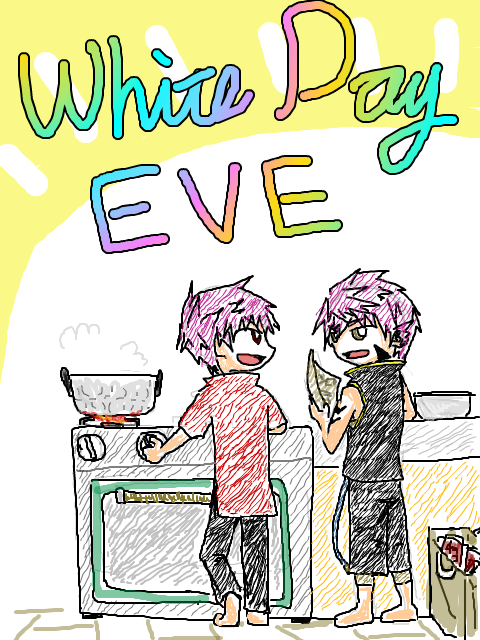 WHITE　DAY　EVE