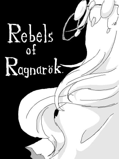 【Rebels of Ragnarok】募集7/22～