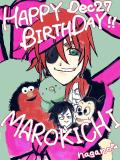 Happy Birthday! Marokichi