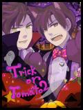 ★Trick or Tomato 2★