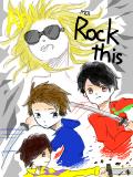 ※Rock this※