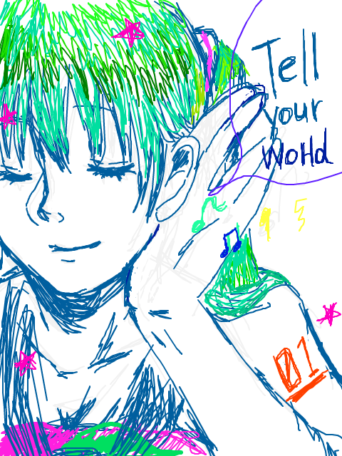 Tell your world